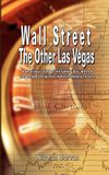 Wall Street: The Other Las Vegas by Nicolas Darvas