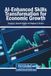 AI-Enhanced Igi Global Scientific Publishing AI-Enhanced Skills Transformation for Economic Growth