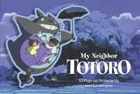 Chronicle Books My Neighbor Totoro Pop-Up Notecards