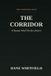 The Independently Published The Frontier Files-The Corridor Paperback
