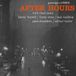 After Concord Records Thad Jones, Frank Wess, Kenny Burrell & Mal Waldron - After Hours (LP) (Remastered)