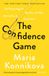 The Canongate Books The Confidence Game