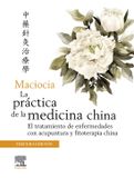 Maciocia La práctica de la medicina china 3ª edición. Paperback