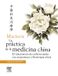 Maciocia La práctica de la medicina china 3ª edición. Paperback