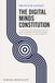 THE DIGITAL MINDS CONSTITUTION: A UNIVERSAL DECLARATION OF RIGHTS AND ALIGNMENT FOR DIGITAL MINDS THE AI COLLECTIVE, AND HUMANITY