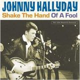Bear Family Johnny Hallyday Shake the Hand of a Fool LP