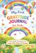 My First Gratitude Journal for Kids: Fun Daily Prompts to Help Kids Feel Happy and Thankful