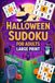 Halloween Sudoku for Adults: Coffee-Table Puzzle Companion for Grown-Ups with Costume Party Theme