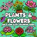 Plants and Flowers Bold and Easy Coloring Book