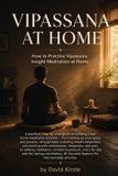 Vipassana Bol Vipassana At Home Paperback