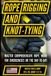 U.S. Libri GmbH U.S. Army Rigging Techniques, Procedures, and Applications Manual (FM 5-125): Tying Fiber Rope, Wire Rope, and Chains to Raise, Move, and Secure Loads
