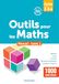 Outils pour les Maths Cycles 2-3-4: Manuel tome 1