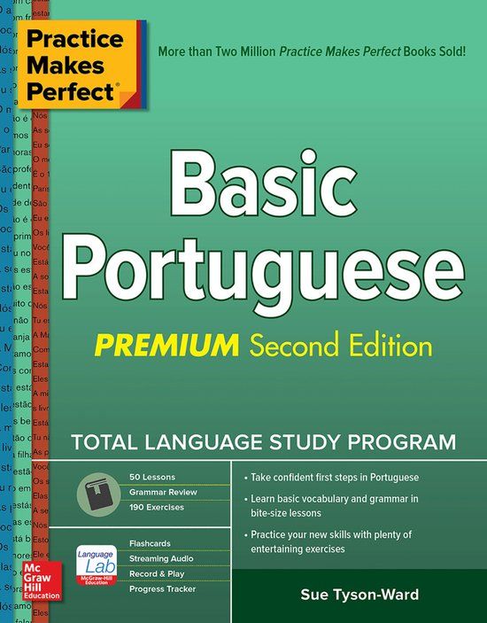Practice Mcgraw-Hill Education Practice Makes Perfect Basic Portuguese, Premium Second Edition