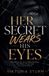Her His Dark Obsession Her Secret Wears His Eyes Paperback