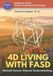 4D 9781971663067 4D Living with FASD: Shared Voices, Clearer Understanding