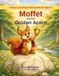 Moffet Libri GmbH Moffet and the Golden Acorn