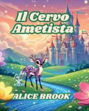 Il cervo Ametista Paperback