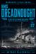 HMS Dreadnought: The Battleship That Changed Naval Warfare — Turbines, Big Guns & the Dreadnought Race