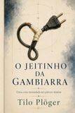 O Coisas Do Brasil O Jeitinho Da Gambiarra Paperback