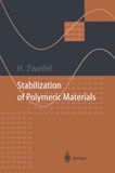 Stabilization Springer Nature Stabilization of Polymeric Materials Paperback