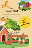 Der Bauernhof Der Bauernhof - Rätselbuch vom Bauernhof für Kinder ab 6 Jahren: Ideal für unterwegs