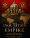 FROM INQUISITION TO EMPIRE: The Vatican, the Spanish Crown, and the Colonization of the Americas