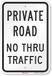 SmartSign 3M Hoge Intensiteit Grade Reflecterende Teken, Legende "Private Road No Thru Traffic", 18" hoog x 12" breed, Zwart op Wit