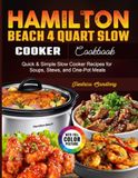 Hamilton Beach 4 Quart Slow Cooker Cookbook