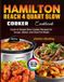 Hamilton Beach 4 Quart Slow Cooker Cookbook