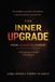 The Libri GmbH The Inner Upgrade - From Chaos to Clarity