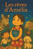Les Rêves d'Amélia