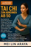 Kampfsport / Tai Chi zum Abnehmen ab 50: Das Schritt für Schritt-Programm in 12 Wochen, um den trägen Stoffwechsel wieder zu aktivieren, Bauch und ... und wieder mit Energie zu bewegen: 1