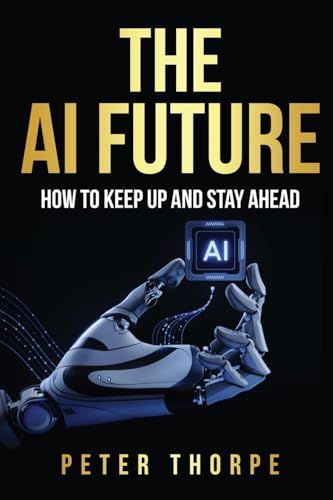 THE AI FUTURE
