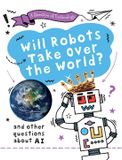 Will Libri GmbH A Question of Technology- Will Robots Take Over the World? Paperback