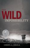 The Cennan The Wild Impossibility Paperback