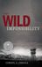 The Cennan The Wild Impossibility Paperback