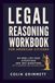 Legal Reasoning Workbook For American Citizens: 60 Real-Life Case Situations and 300 Questions With Answers and Explanations