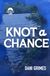 Knot A Chance