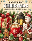 Large Print Christmas Coloring Book For Adults