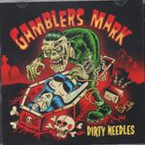 Sonic Rendezvous Gamblers Mark - Dirty Needles (LP)