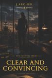CLEAR The Counsel Series: Clear and Convincing Paperback