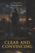 CLEAR The Counsel Series: Clear and Convincing Paperback