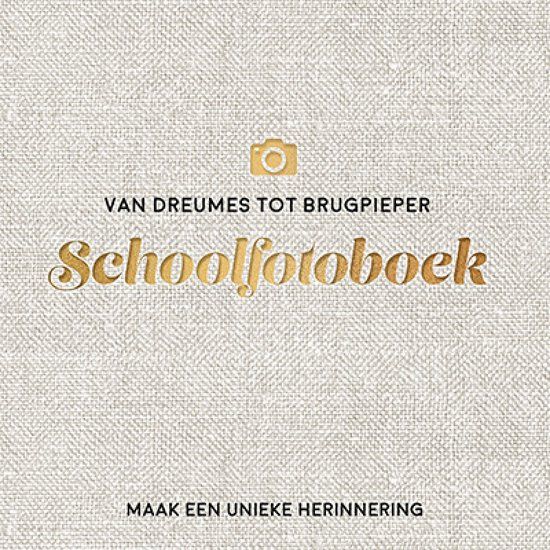 Boekhuis Lantaarn Van dreumes tot brugpieper schoolfotoboek - 96 pagina's - beige