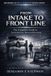 From Independently Published From Intake to Front Line: The Complete Guide to Automotive Reconditioning Paperback