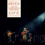 Sonic Rendezvous DOTA DOTA Und Das Filmorchester Babelsberg Live (LP)