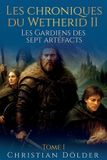 Les Libri GmbH Les Chroniques de Wetherid II- Les Chroniques de Wetherid II Paperback