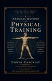 Checkley's Natural Method of Physical Training (Annotated)