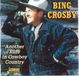 Another Bing Crosby - Another Ride In Cowboy Country (CD)