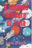il Independently Published Il viaggio stellare di zylia Paperback