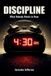 Discipline: Libri GmbH Discipline: What Nobody Wants to Hear Paperback